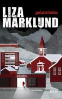 Omslaget till boken Polcirkeln av Liza Marklund