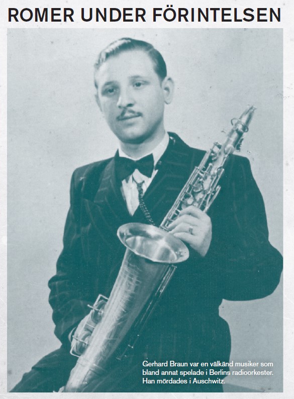 En man med sin saxofon och rubriken "Romer under Förintelsen"